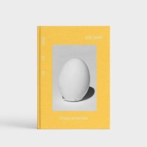 STILL BIRTH by Chiara Ernandes