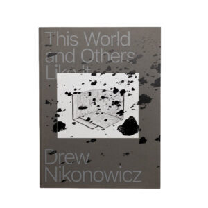 This world and others like it by Drew Nikonowicz - Display Copy