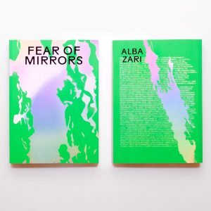 Fear of Mirrors by Alba Zari