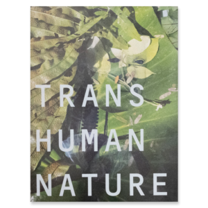 Trans Human Nature by Anouk Kruithof | DISPLAY COPY