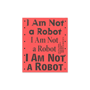 I am not a robot by Andrea Alessandrini